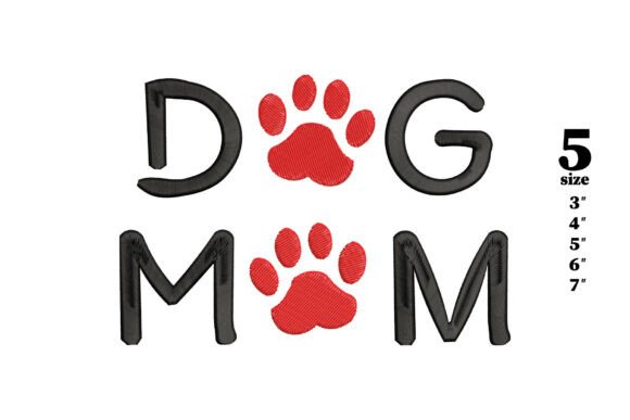 Dog Mom Embroidery Design