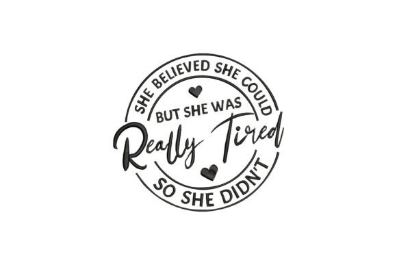 She Believed: A Bold Embroidery Design